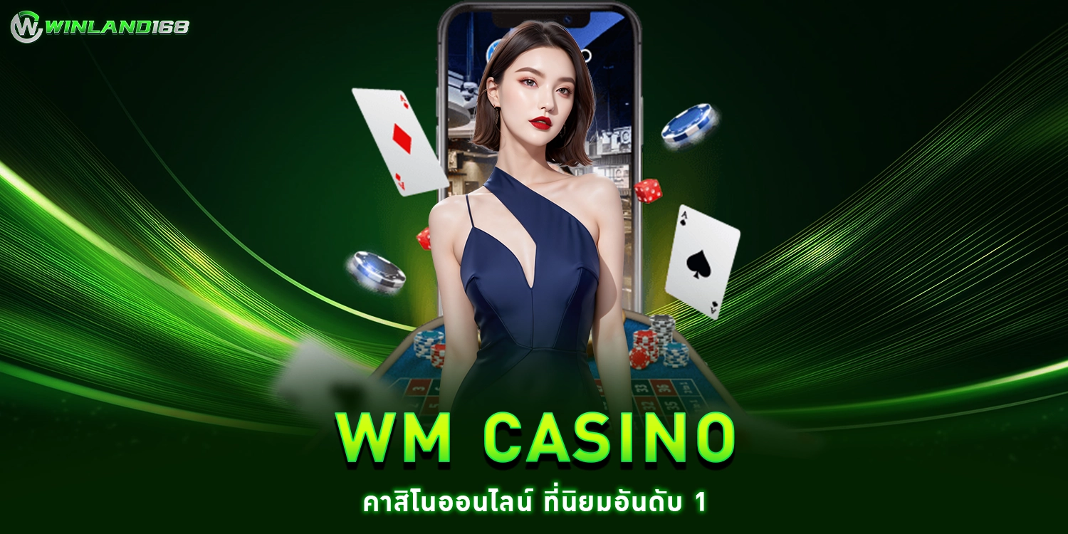 WM CASINO - winland168